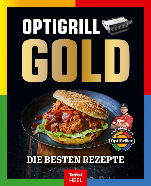 OPTIGRILL GOLD - Die besten Rezepte