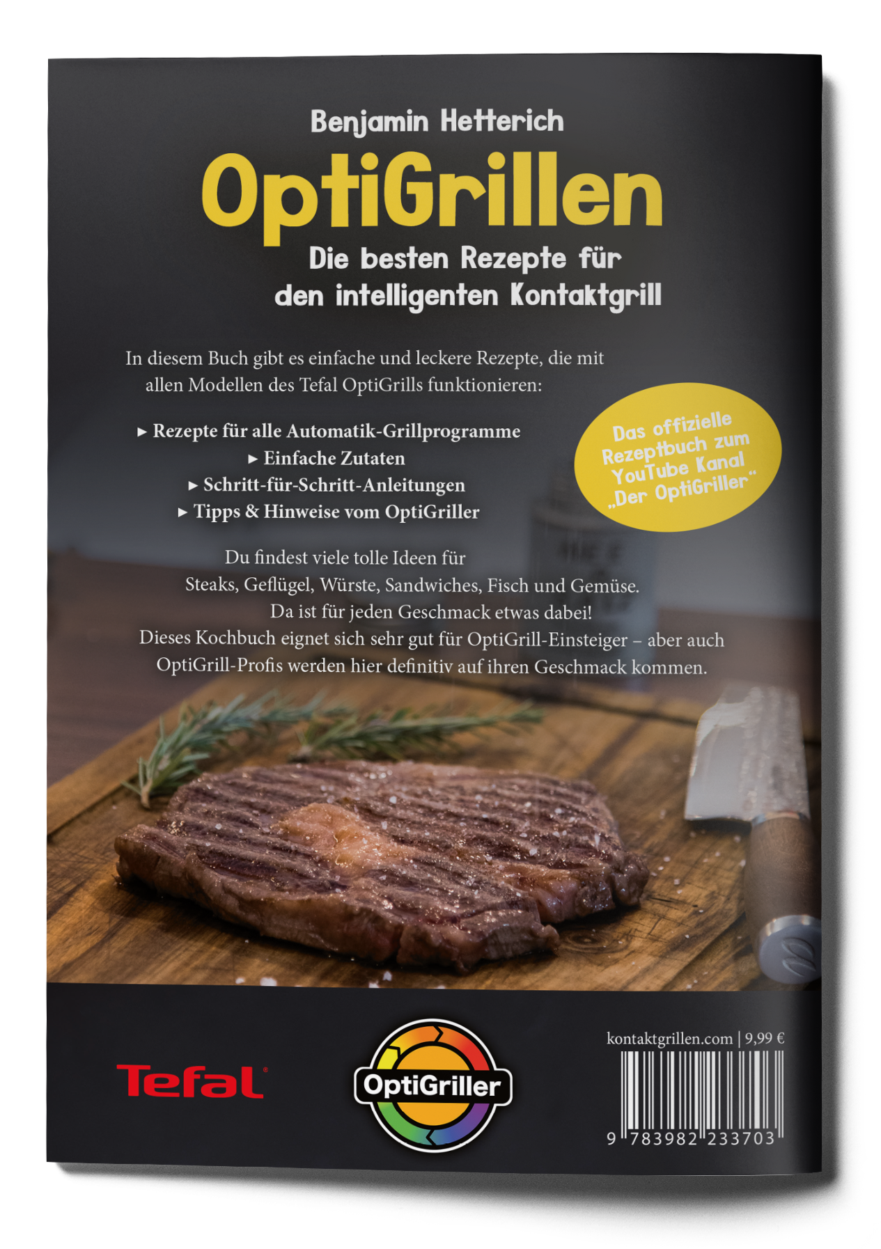 OptiGrillen - Die besten Rezepte für den intelligenten Kontaktgrill (Für die normalen Grillplatten)