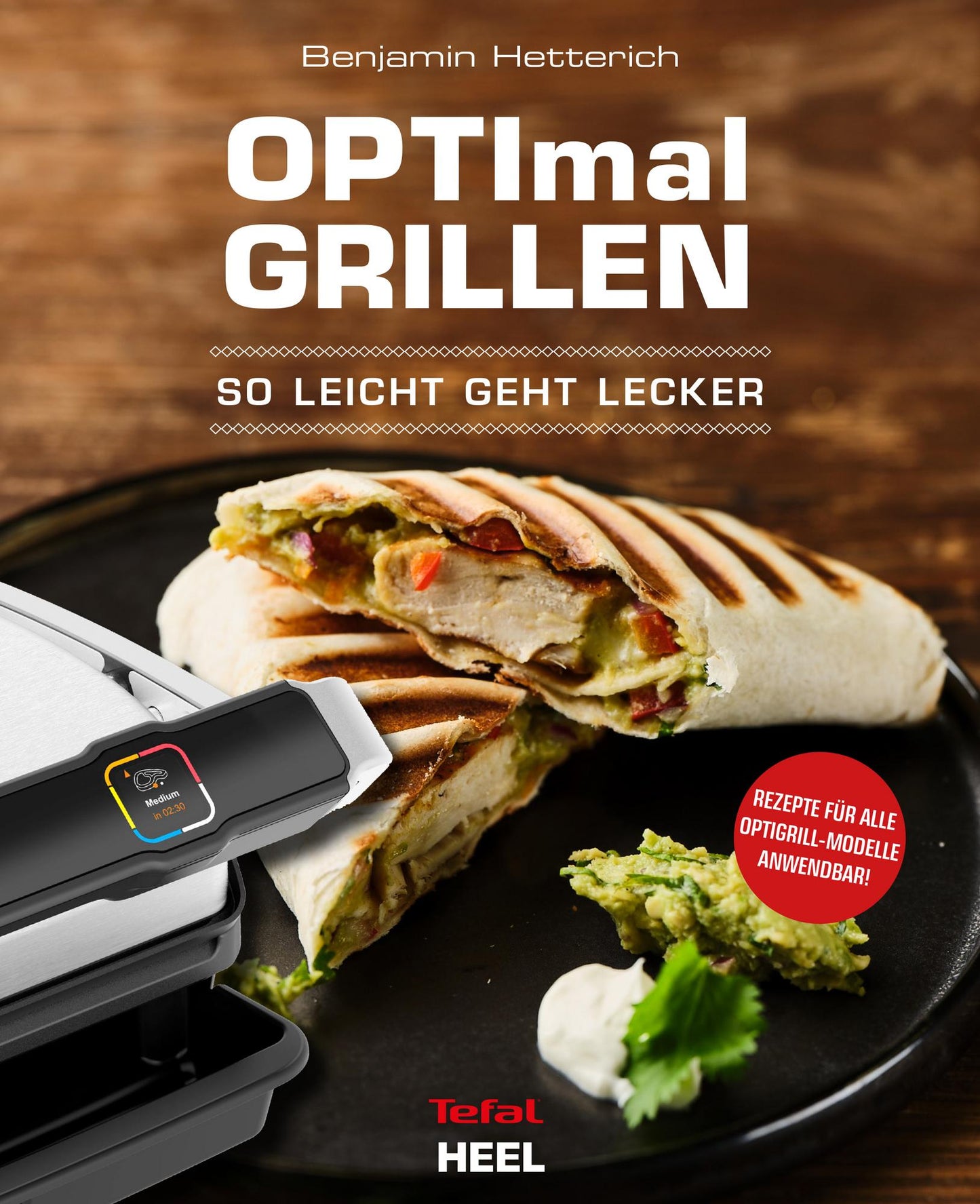 OPTImal Grillen - so leicht geht lecker